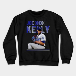 Joe Kelly | baseball Crewneck Sweatshirt